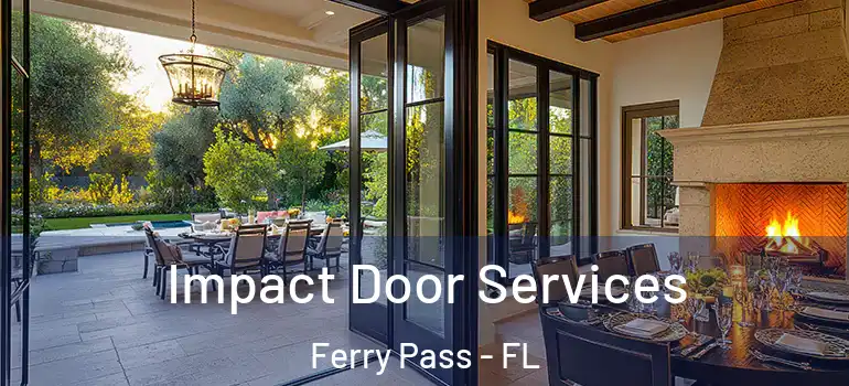  Impact Door Services Ferry Pass - FL
